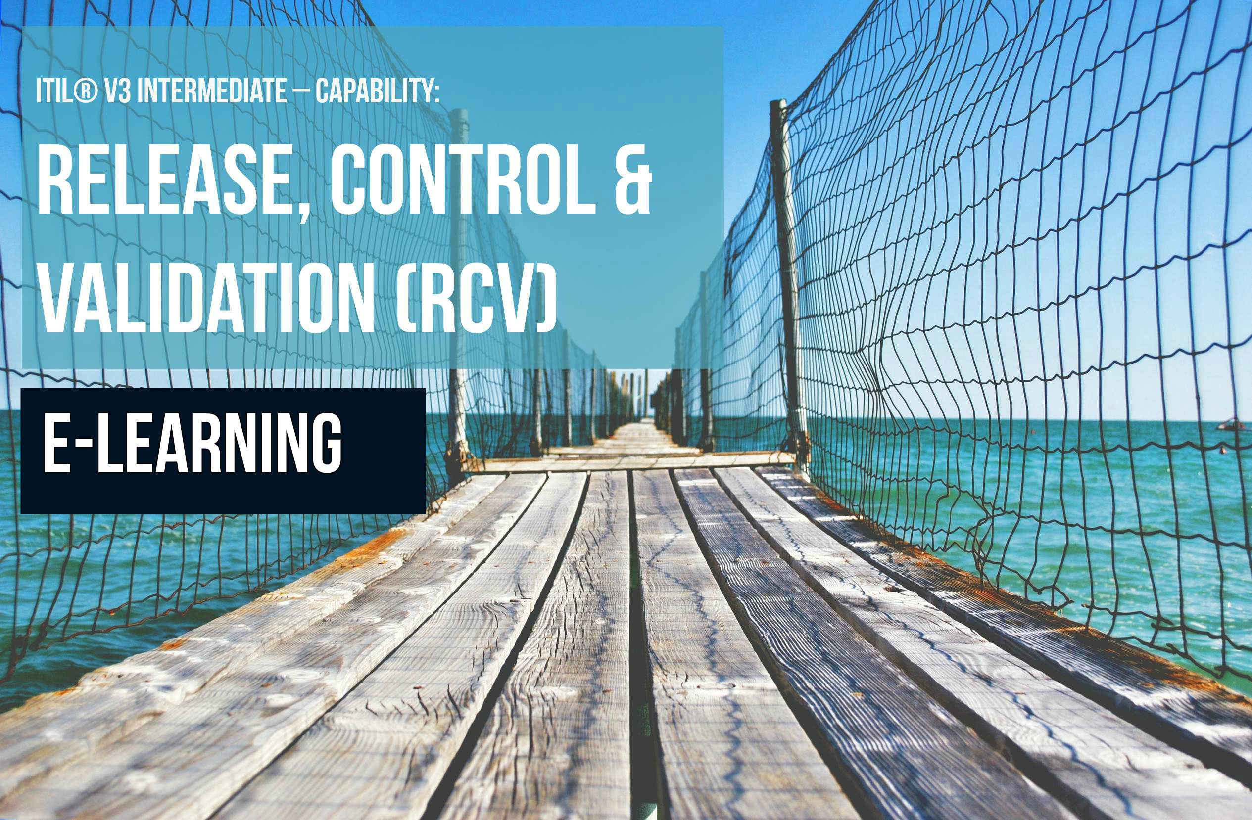 ITS Partner - ITILRelease Control and Validation e-learning and certification